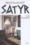 Bratislavský satyr - cena, porovnanie