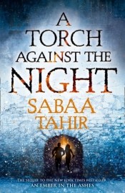 An Ember In The Ashes: A Torch Against The Night