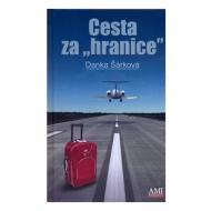 Cesta za hranice - cena, porovnanie