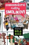 Dobrodružství rodiny Smolíkovy - cena, porovnanie