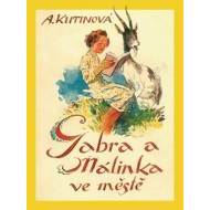Gabra a Málinka ve městě - cena, porovnanie