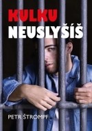 Kulku neuslyšíš - cena, porovnanie