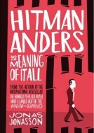 Hitman Anders And The Meaning Of It All - cena, porovnanie