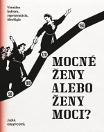 Mocné ženy alebo ženy moci? - cena, porovnanie