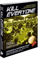 Kill Everyone - cena, porovnanie