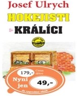 Hokejisti a králíci - cena, porovnanie