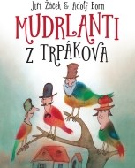 Mudrlanti z Trpákova - cena, porovnanie