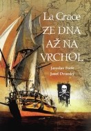 La Grace - Ze dna až na vrchol - cena, porovnanie