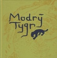 Modrý tygr - cena, porovnanie
