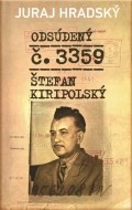 Odsúdený č. 3359. Štefan Kiripolský - cena, porovnanie