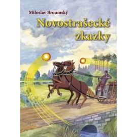 Novostrašecké zkazky