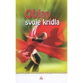 Objav svoje krídla