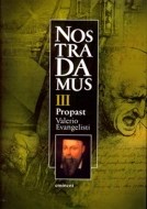 Nostradamus III. Propast - cena, porovnanie