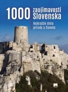 1000 zaujímavostí Slovenska, 5. vydanie - cena, porovnanie