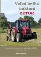 Velká kniha traktorů Zetor - cena, porovnanie