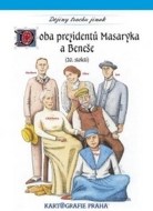 Doba prezidentů Masaryka a Beneše - cena, porovnanie