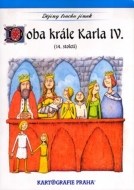 Doba krále Karla IV. - cena, porovnanie