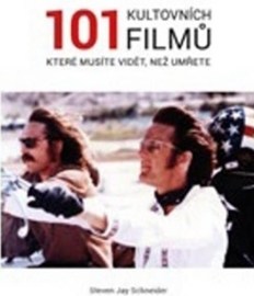 101 kultovních filmů, které musíte vidět než umřete