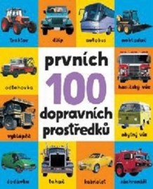 Prvních 100 dopravních prostředků