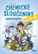 Chemické sloučeniny kolem nás Anorganika - cena, porovnanie