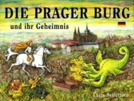 Die Prager Burg und ihr Geheimnis - cena, porovnanie