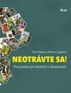 Neotrávte sa! Prvá pomoc pri otravách v domácnosti - cena, porovnanie