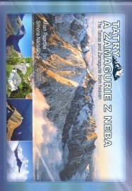 Tatry a Zamagurie z neba