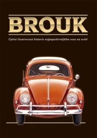 Brouk - Úplná ilustrovaná historie nejpopulárnějšího vozu na světě - v dárkové krabici