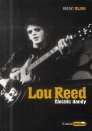 LOU REED - Electric dandy - cena, porovnanie