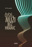 Čeští muži bez hranic - cena, porovnanie