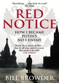 Red Notice - How I became Putin´s No. 1 enemy