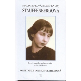 Nina Schenková, hraběnka von Stauffenbergová