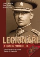 Legionáři s lipovou ratolestí III. - cena, porovnanie