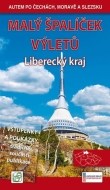 Malý špalíček výletů - Liberecký kraj - Autem po Čechách, Moravě a Slezsku - cena, porovnanie