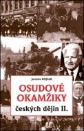 Osudové okamžiky českých dějin II. - cena, porovnanie