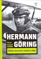 Hermann Göring - Stíhací eso první světové války - cena, porovnanie