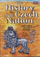The History of the Brave Czech Nation - cena, porovnanie