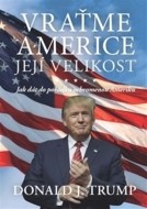 Vraťme Americe její velikost! - cena, porovnanie