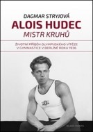 Alois Hudec Mistr kruhů - cena, porovnanie