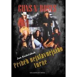 Guns n´ Roses - Příběh nejslavnějšího turné