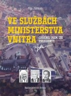 Ve službách Ministerstva vnitra - cena, porovnanie