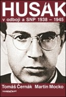 Husák V odboji a SNP 1938 – 1945 - cena, porovnanie