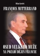 Francois Mitterrand - cena, porovnanie