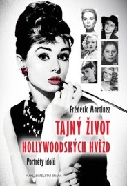 Tajný život hollywoodských hvězd - Portréty idolů