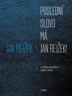 Poslední slovo má Jan Rejžek! - cena, porovnanie