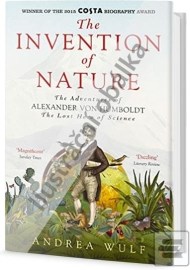 Vynález přírody - Dobrodružství zapomenutého objevitele Alexandera von Humboldta