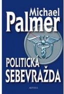 Politická sebevražda - cena, porovnanie