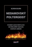 Nedamovský poltergeist - cena, porovnanie