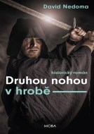 Druhou nohou v hrobě - cena, porovnanie