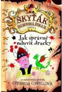 Jak správně mluvit dracky (Škyťák Šelmovská Štika III.) 3 - cena, porovnanie